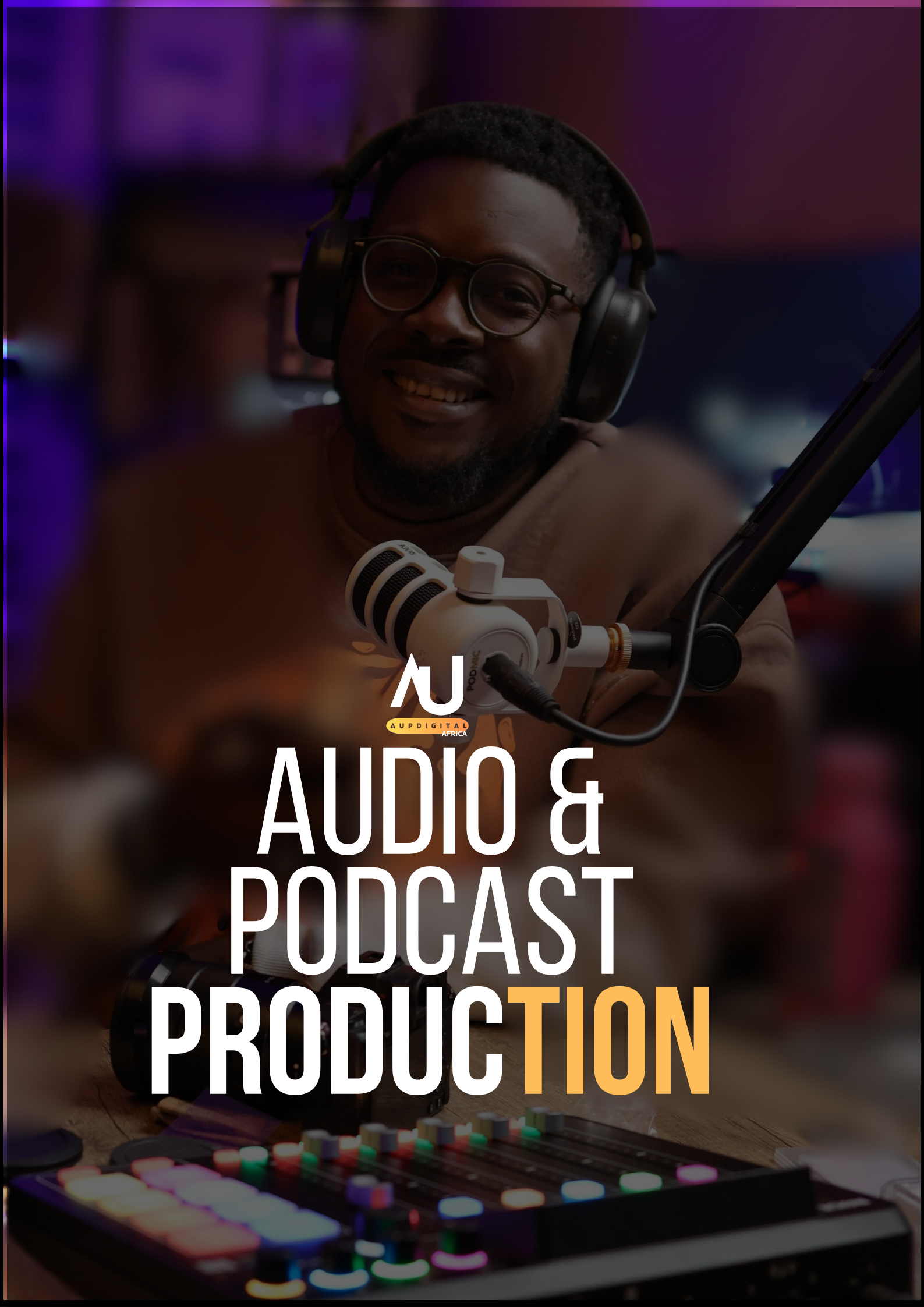 Audio & Podcast Production